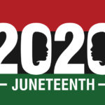 Juneteenth 2020